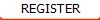 REGISTER